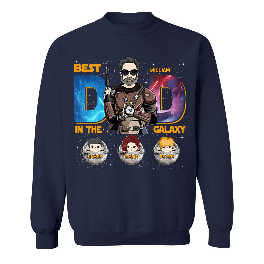 Best Dad In The Galaxy - Personalized Shirt Gift For Dad DO98
