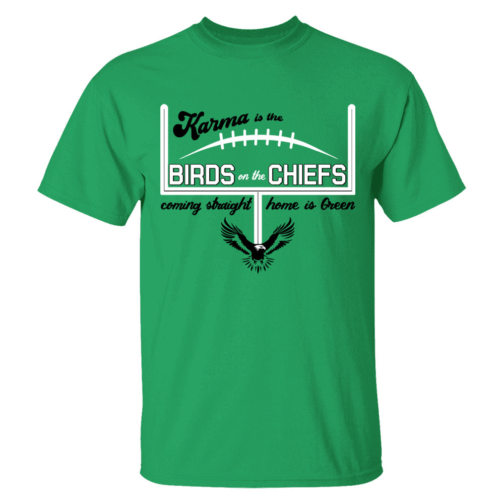 Karma Is The Birds On The Chiefs Coming Straight Home In Green Shirts Tu20