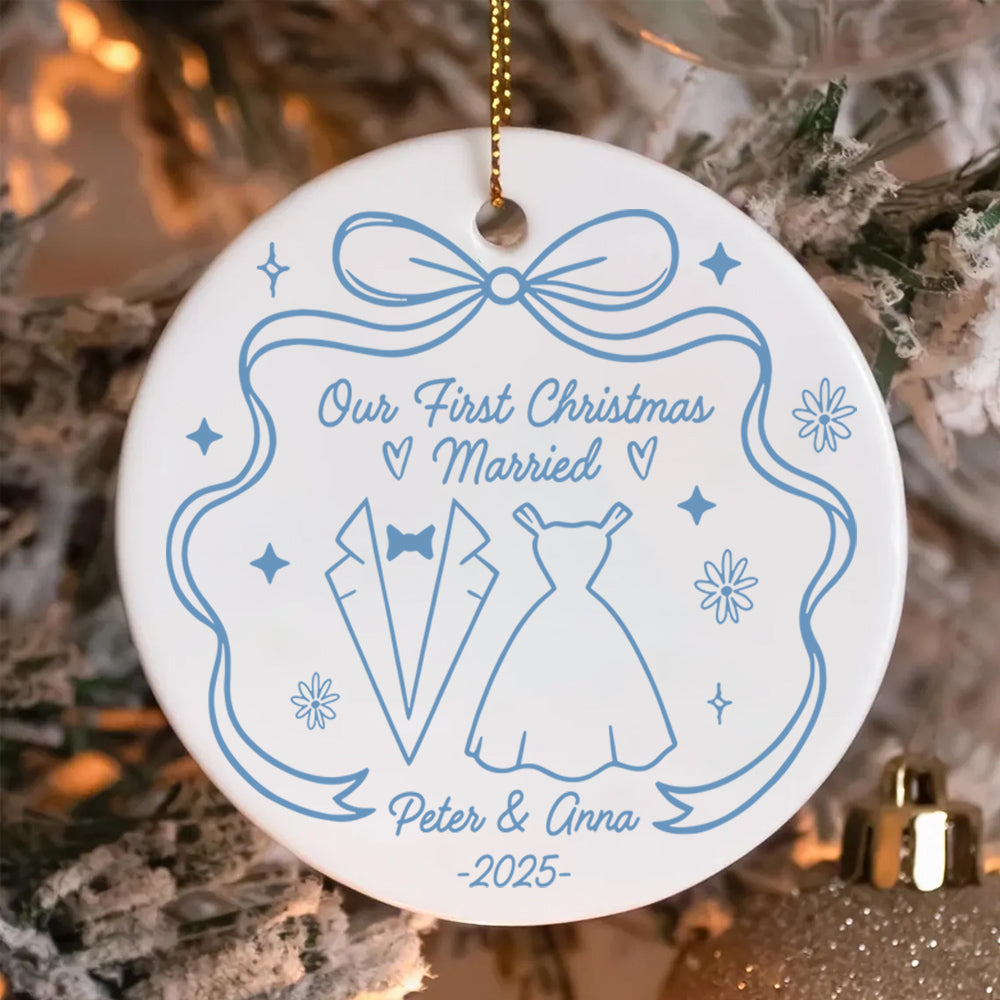 Our First Christmas Married With Wedding Dress And Suit, Custom Ceramic Ornament, Gift For Married Couples T1807 Do99