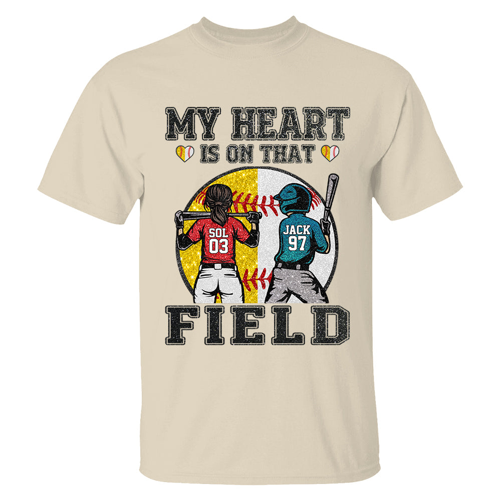 My Heart Is On That Field - Personalized Shirt For Baseball Softball Family NA04 T24