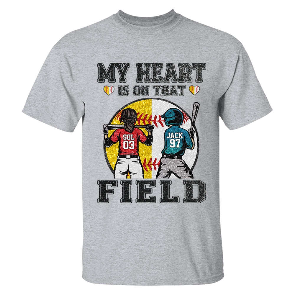 My Heart Is On That Field - Personalized Shirt For Baseball Softball Family NA04 T24