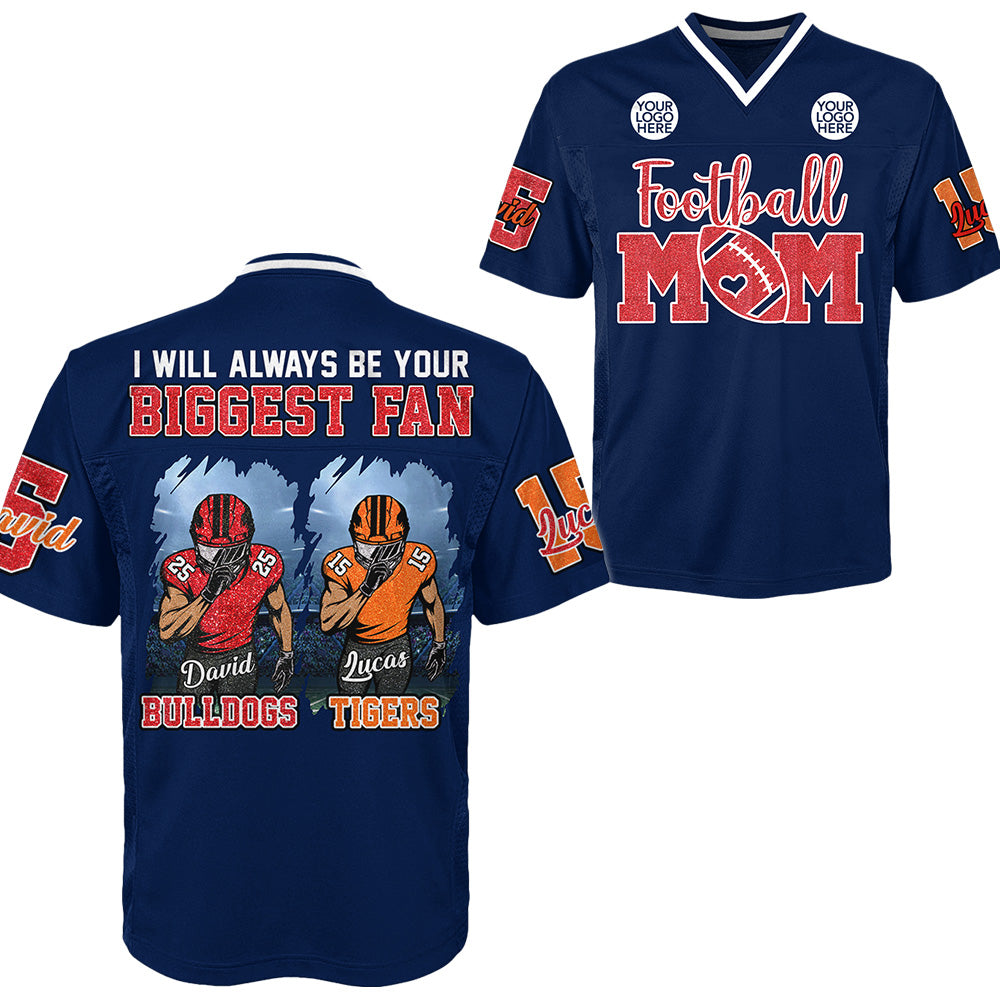 Football Mom of 2 – I Will Always Be Your Biggest Fan ,Custom Clipart Football Jersey ,Personalized Jersey for Football Family Na02 Li29