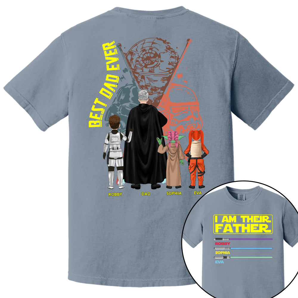 I Am Their Father Best Dad Ever, Personalized Shirt, Custom Father's Day Gift T1807 Pt99
