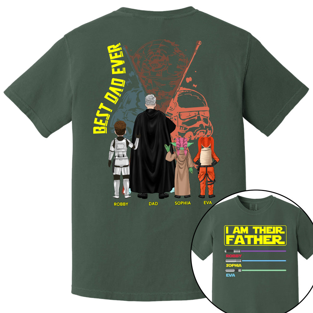I Am Their Father Best Dad Ever, Personalized Shirt, Custom Father's Day Gift T1807 Pt99