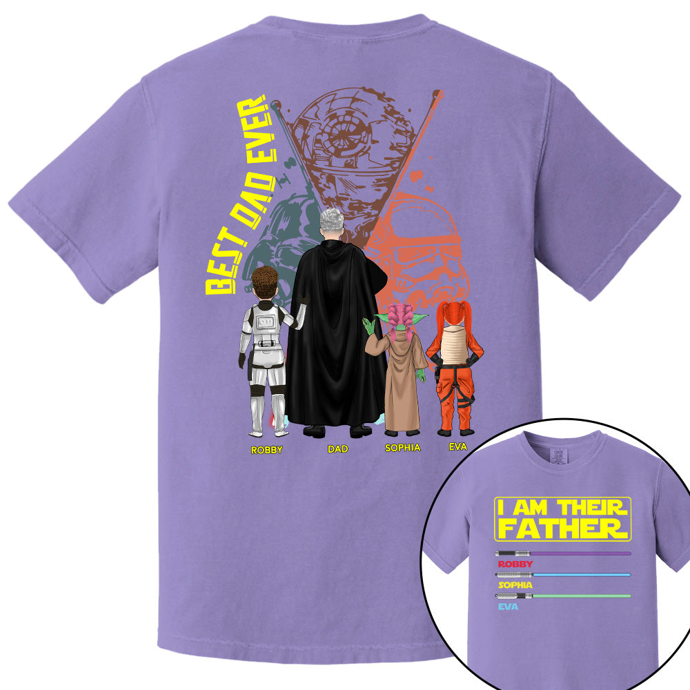 I Am Their Father Best Dad Ever, Personalized Shirt, Custom Father's Day Gift T1807 Pt99