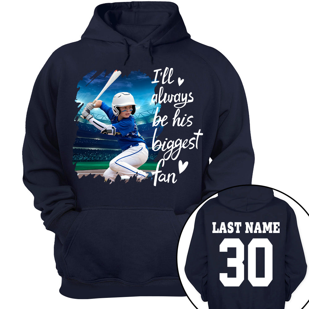 Custom Photo I'll Always Be His Biggest Fan For Sports Lovers - Personalized Gift For Sport Player Hv01