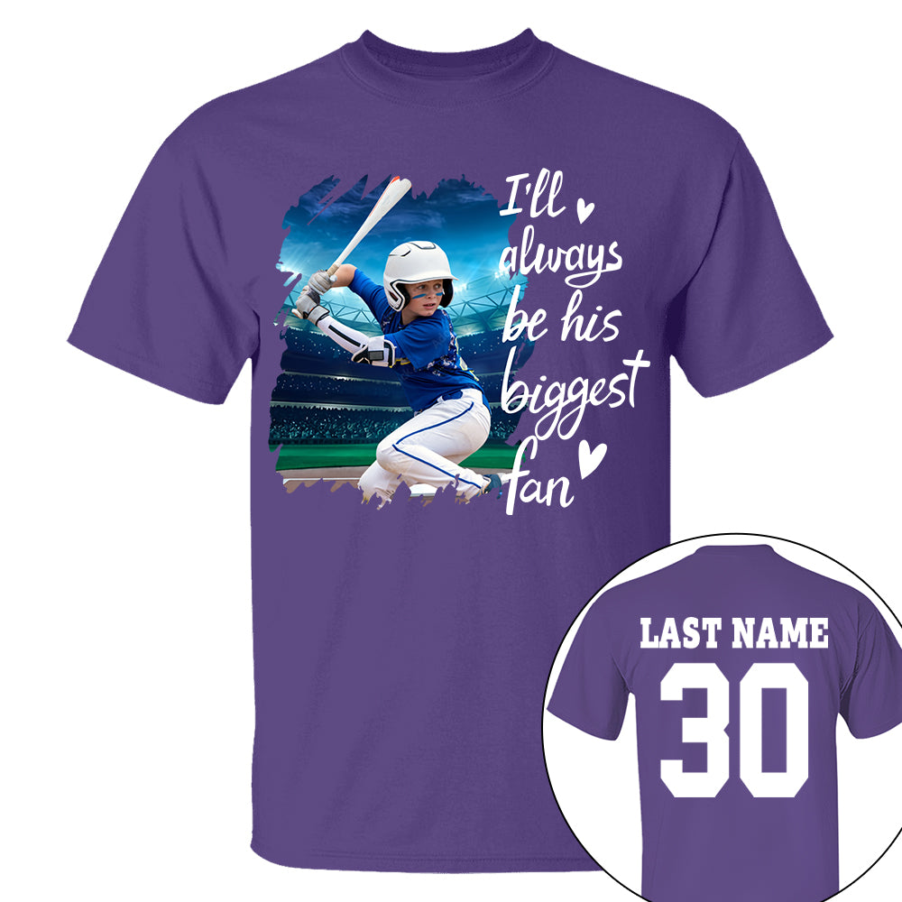 Custom Photo I'll Always Be His Biggest Fan For Sports Lovers - Personalized Gift For Sport Player Hv01