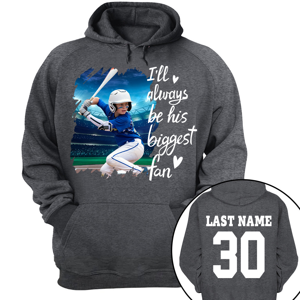 Custom Photo I'll Always Be His Biggest Fan For Sports Lovers - Personalized Gift For Sport Player Hv01
