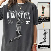 I'll Always Be Your Biggest Fan - Washed Tee Retro Bootleg Shirt For Basketball Players Pt99