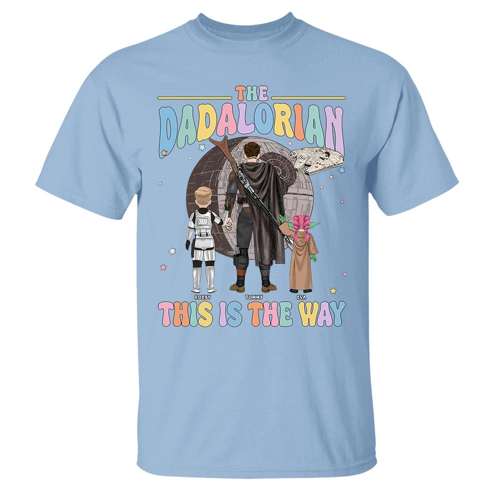The Dadalorian This Is The Way - Personalized Shirt For Dad Custom Nickname With Kids Gift Na02 Hv01