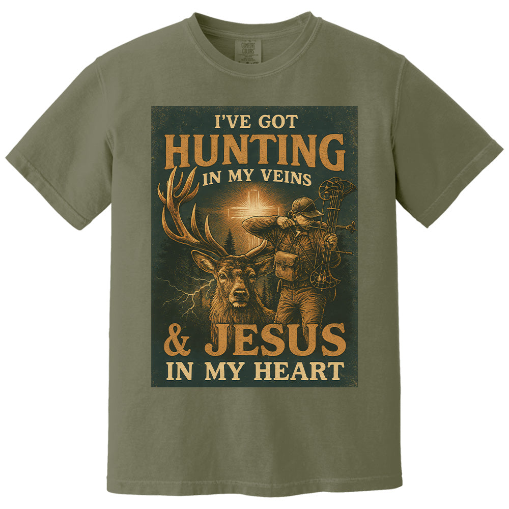 I've Got Hunting In My Veins & Jesus In My Heart Shirt For Hunting Lovers New Pt99