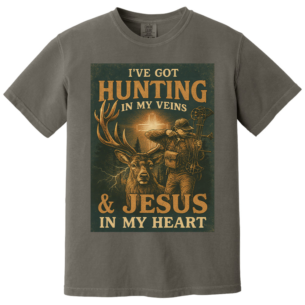 I've Got Hunting In My Veins & Jesus In My Heart Shirt For Hunting Lovers New Pt99