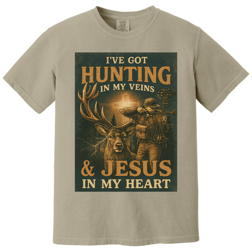 I've Got Hunting In My Veins & Jesus In My Heart Shirt For Hunting Lovers New Pt99