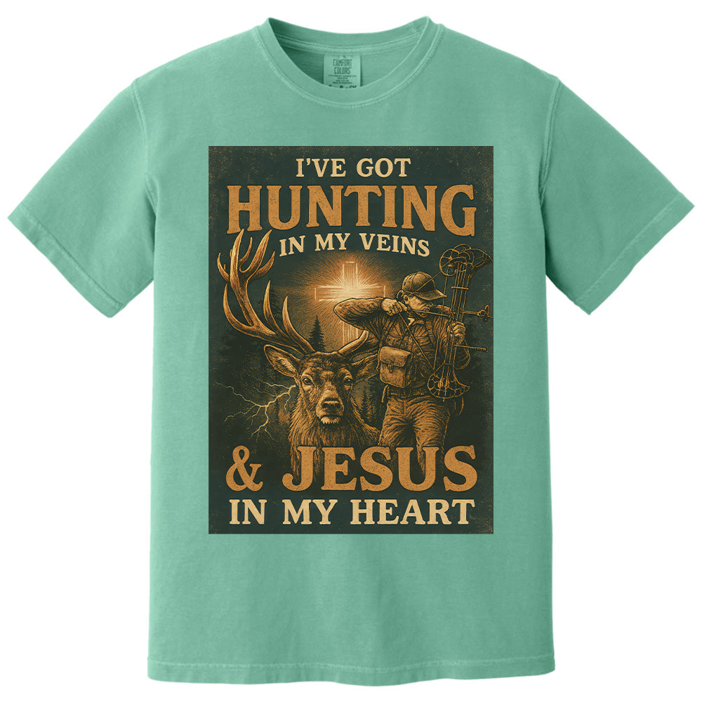 I've Got Hunting In My Veins & Jesus In My Heart Shirt For Hunting Lovers New Pt99