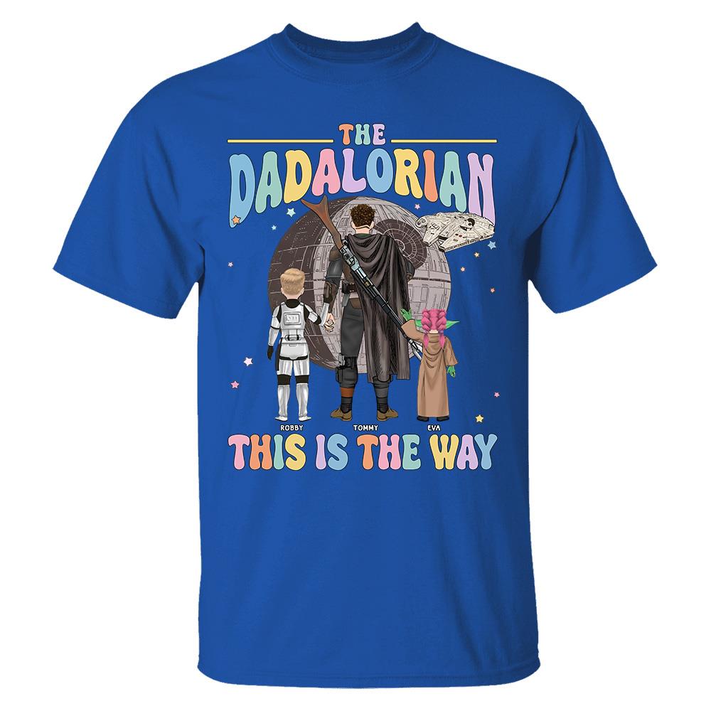 The Dadalorian This Is The Way - Personalized Shirt For Dad Custom Nickname With Kids Gift Na02 Hv01