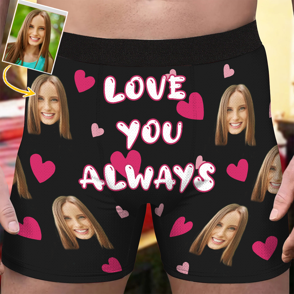 I Love You Always - Personalized Photo Men's Boxer Briefs