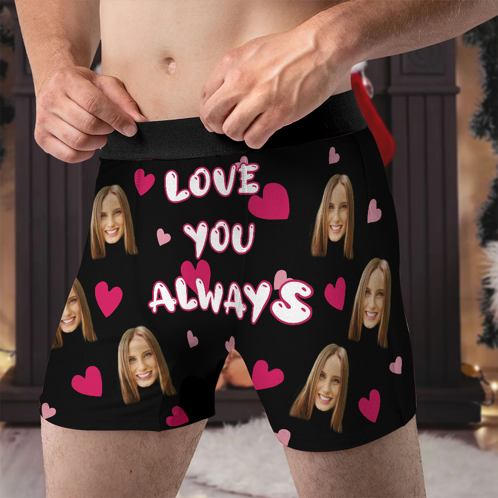 I Love You Always - Personalized Photo Men's Boxer Briefs