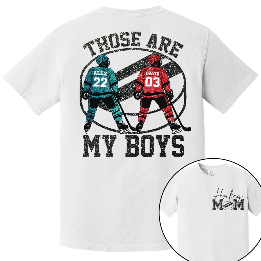 Personalized Ice Hockey Mom Shirt, Those Are My Boy Sweatshirt, Ice Hockey Kids Game Day Tee Na02 Nh00