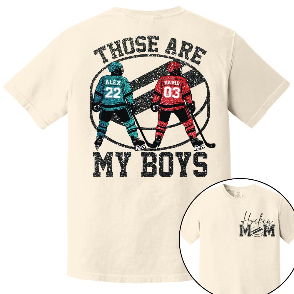 Personalized Ice Hockey Mom Shirt, Those Are My Boy Sweatshirt, Ice Hockey Kids Game Day Tee Na02 Nh00