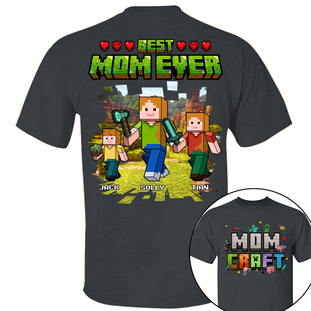 MomCraft - Best Mom Ever -Personalized Shirt  - Gift For Mom, Mother's Day T1807 T24