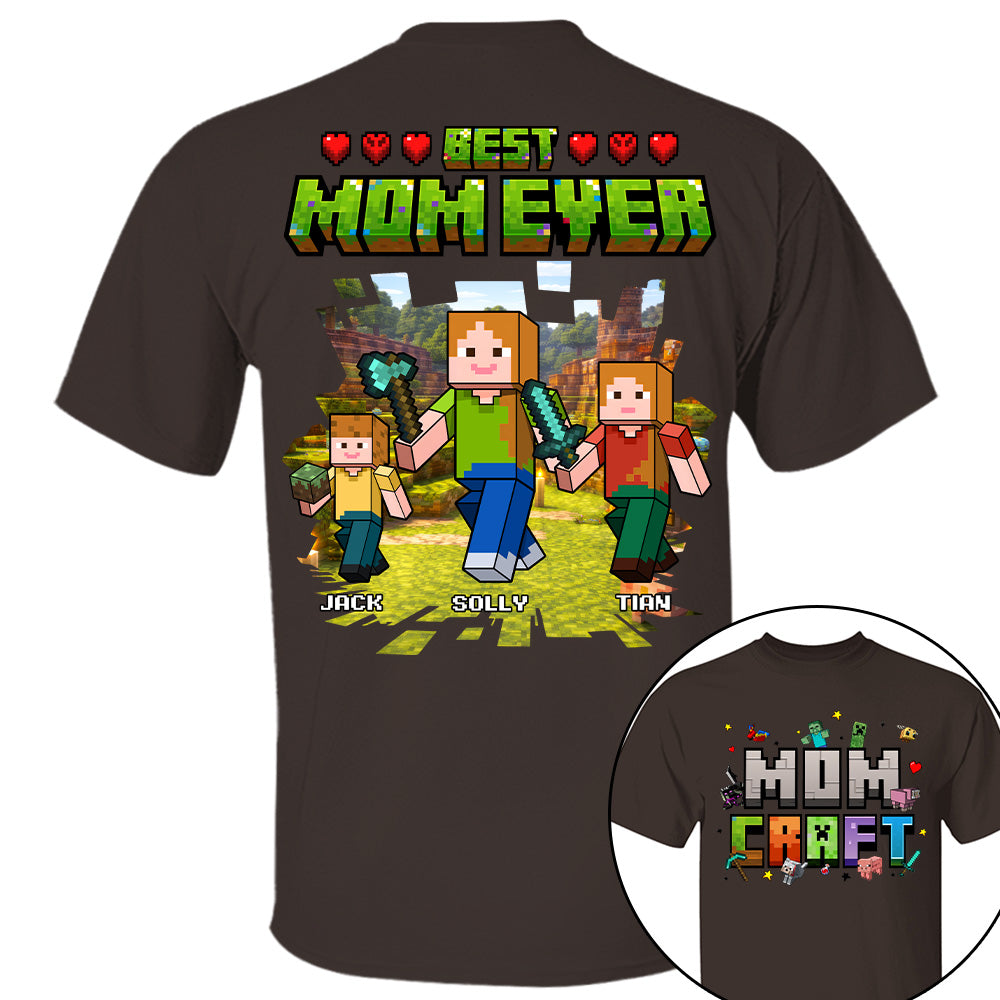 MomCraft - Best Mom Ever -Personalized Shirt  - Gift For Mom, Mother's Day T1807 T24