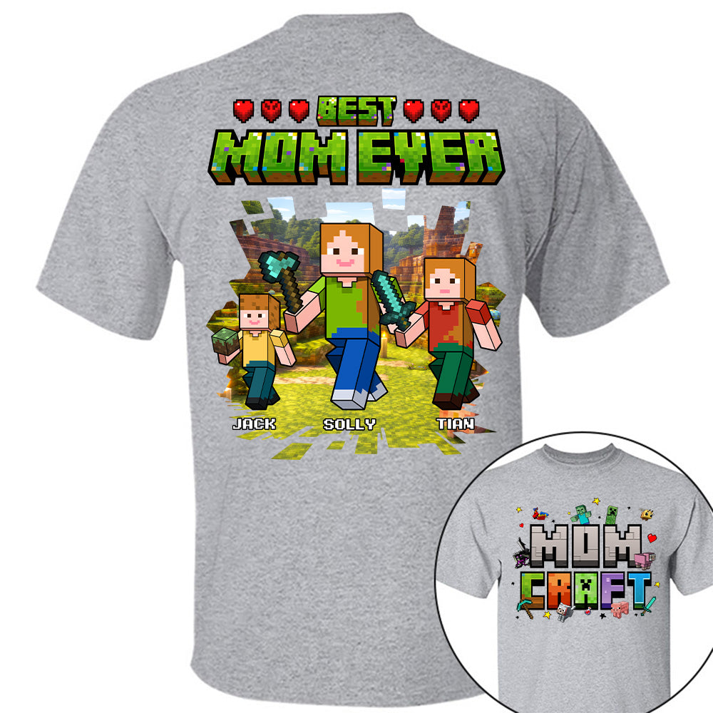 MomCraft - Best Mom Ever -Personalized Shirt  - Gift For Mom, Mother's Day T1807 T24