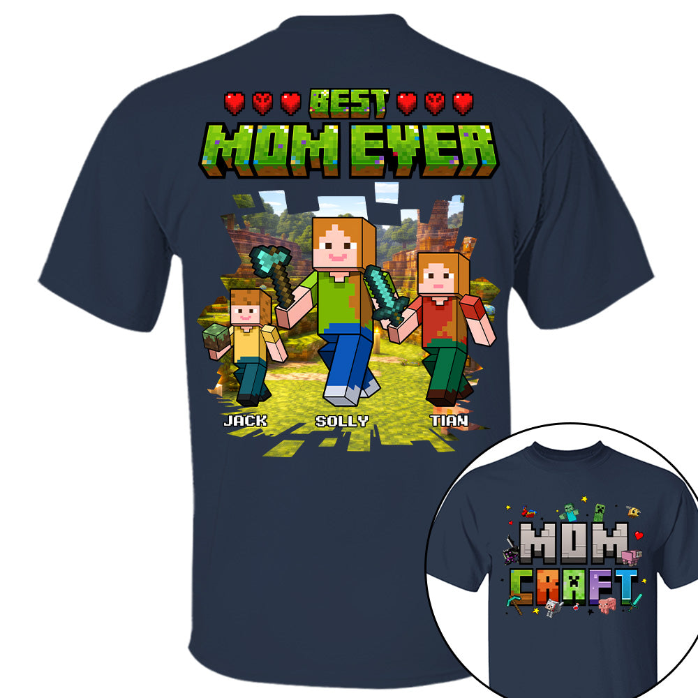 MomCraft - Best Mom Ever -Personalized Shirt  - Gift For Mom, Mother's Day T1807 T24
