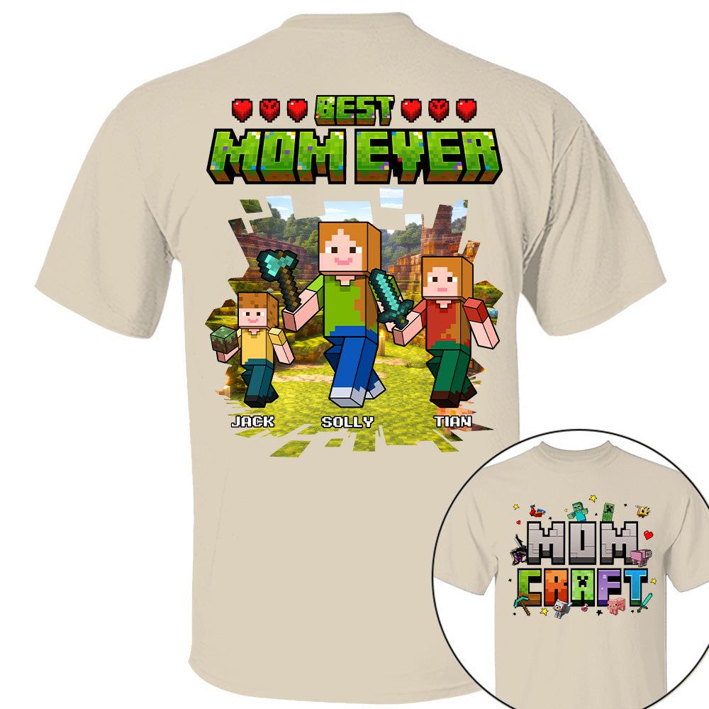 MomCraft - Best Mom Ever -Personalized Shirt  - Gift For Mom, Mother's Day T1807 T24