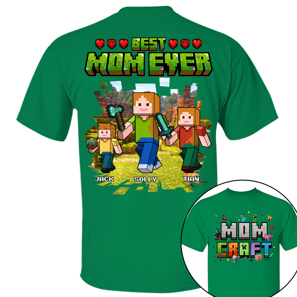 MomCraft - Best Mom Ever -Personalized Shirt  - Gift For Mom, Mother's Day T1807 T24