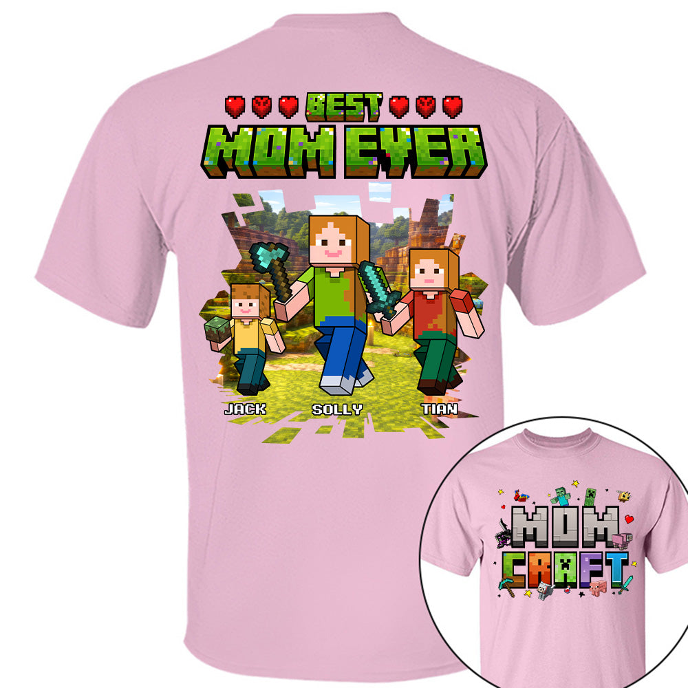 MomCraft - Best Mom Ever -Personalized Shirt  - Gift For Mom, Mother's Day T1807 T24