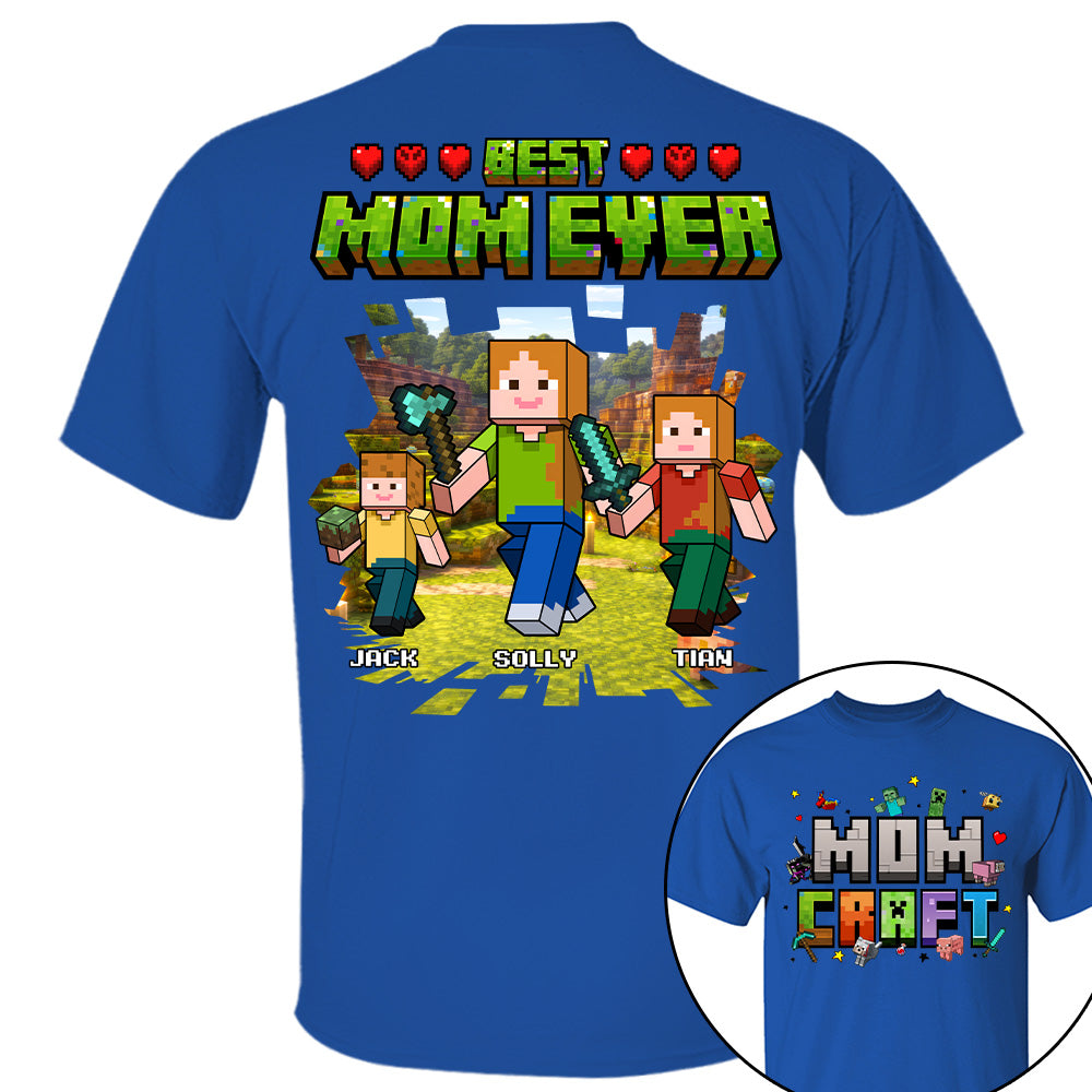 MomCraft - Best Mom Ever -Personalized Shirt  - Gift For Mom, Mother's Day T1807 T24