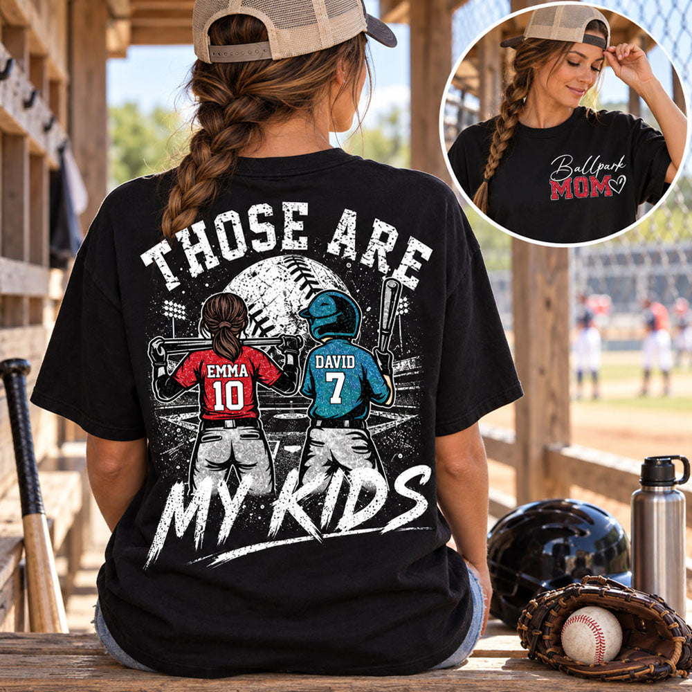 Personalized Baseball Softball Mom Ballpark Mom Shirt Those Are My Kids Sweatshirt Gift For Sport Family Na02 Nh00