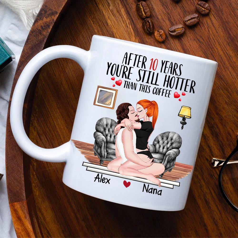 You're Always Sexy - Couple Personalized Custom Mug - Gift For Husband Wife, Anniversary, Couple Nh00