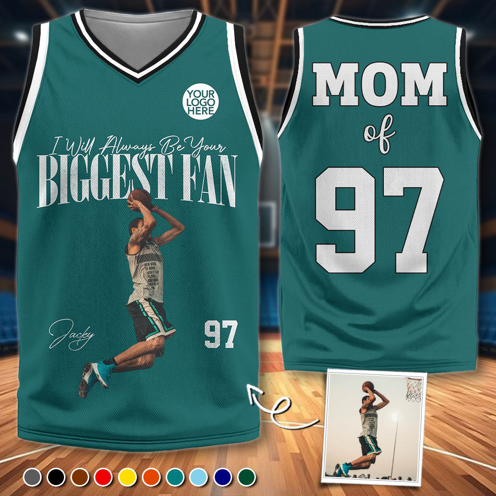 I'll Always Be Your Biggest Fan - Basketball Jersey For Basketball Mom Pt99