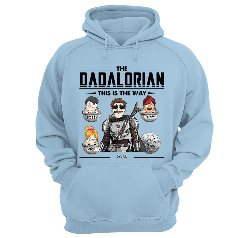 The Dadalorian This Is The Way Personalized Shirt - Best Father's Day Gift for Dad and Papa