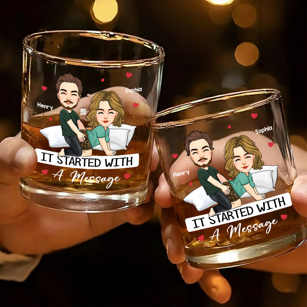 Custom It Started With A Message - Couple Personalized Custom Whiskey Glass - Gift For Husband Wife, Anniversary