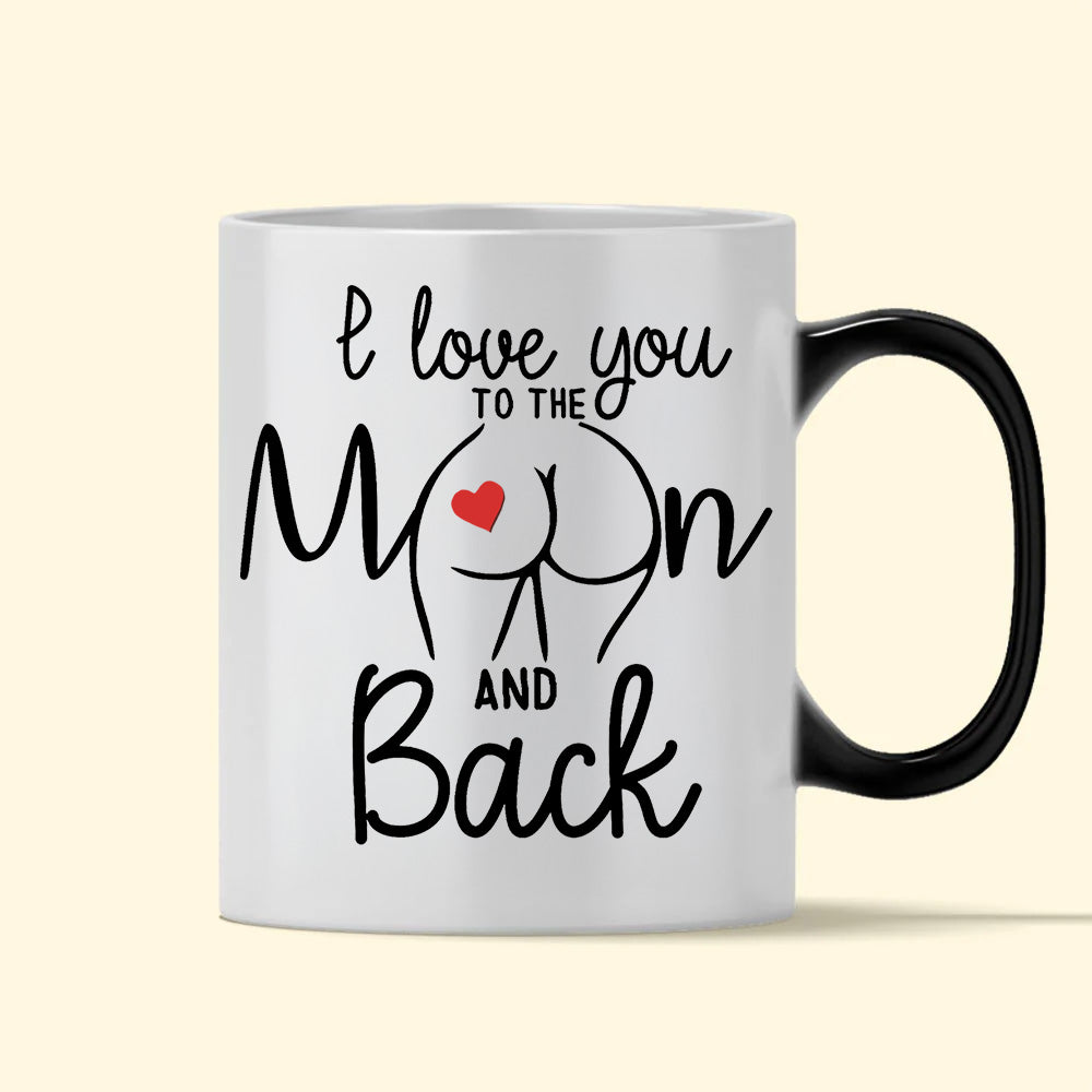 I Love You To The Moon And Back - Personalized Color Changing Mugs For Couple