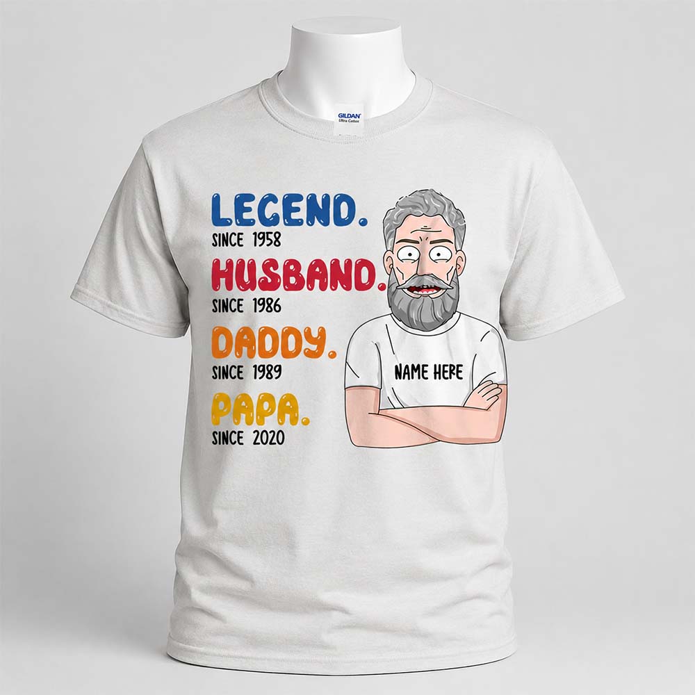 Custom Legend Husband Daddy Papa Since Shirt For Grandpa
