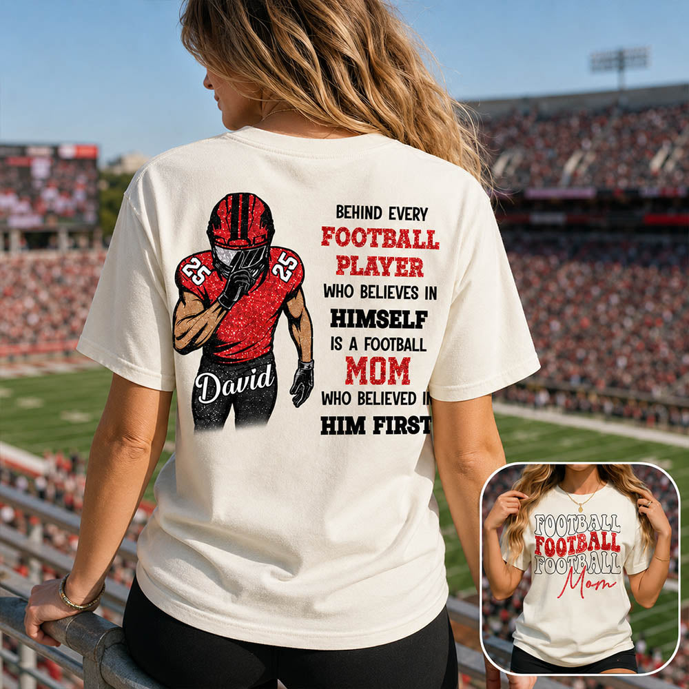 Behind Every Football Player Shirt - Personalized Shirt For Football Family NA04