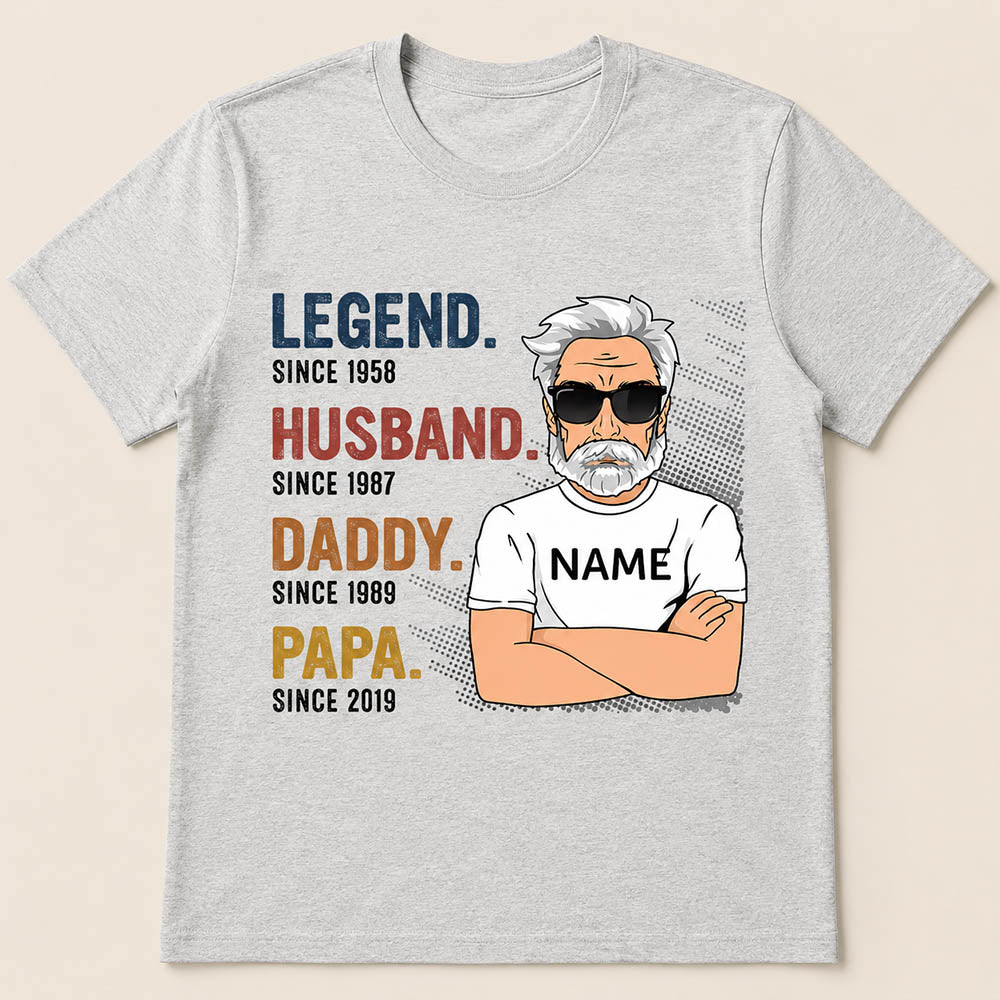 The Legend Husband Daddy Papa Custom Shirt Gift For Grandpa