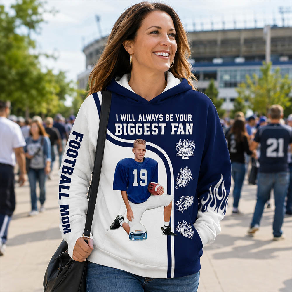 I Will Always Be Your Biggest Fan Custom All Over Print Shirt Gift For Football Mom Football Lovers H2511