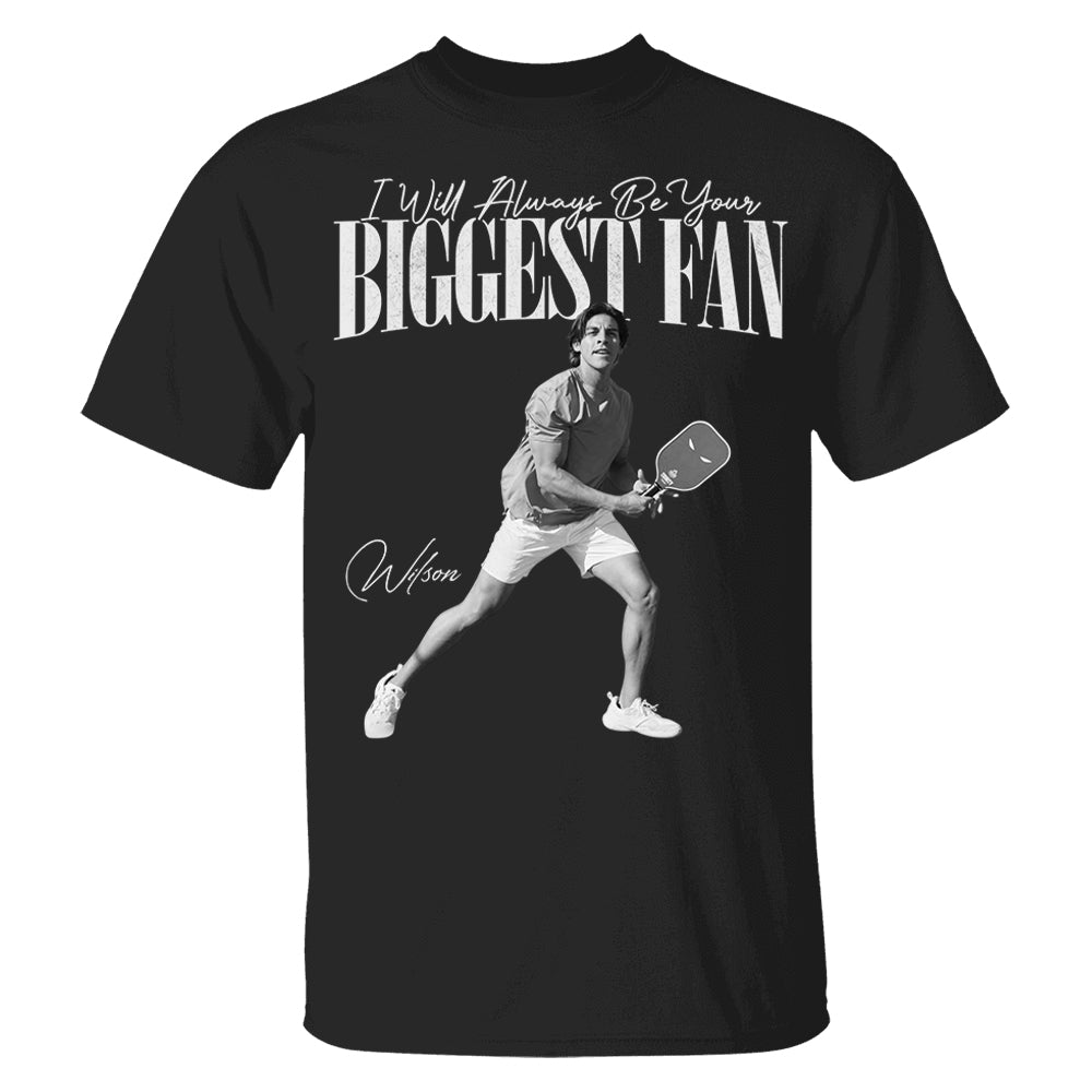 I'll Always Be Your Biggest Fan - Washed Tee Retro Bootleg Shirt For Pickleball Players NA02