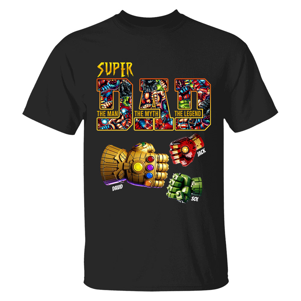 Super Dad The Man The Myth The Legend - Personalized Shirt Father's Day Tu20