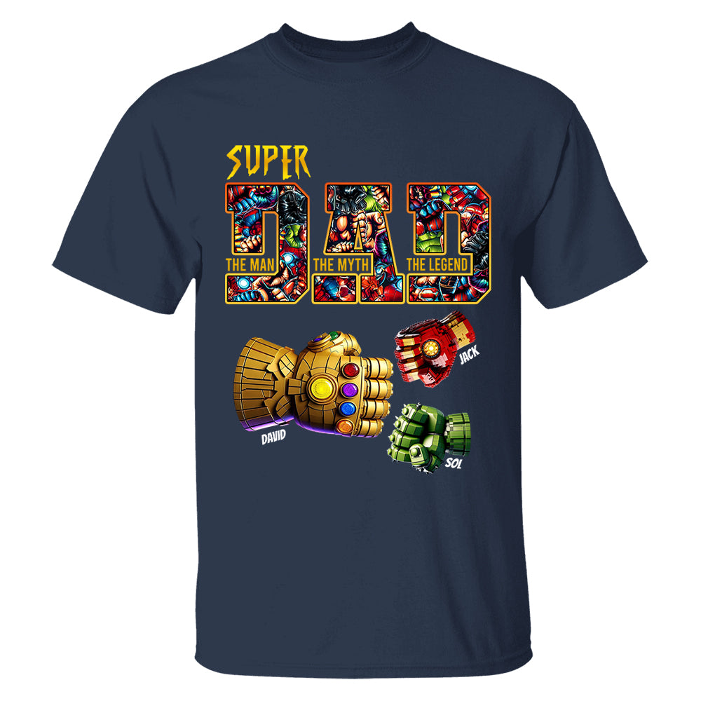 Super Dad The Man The Myth The Legend - Personalized Shirt Father's Day Tu20