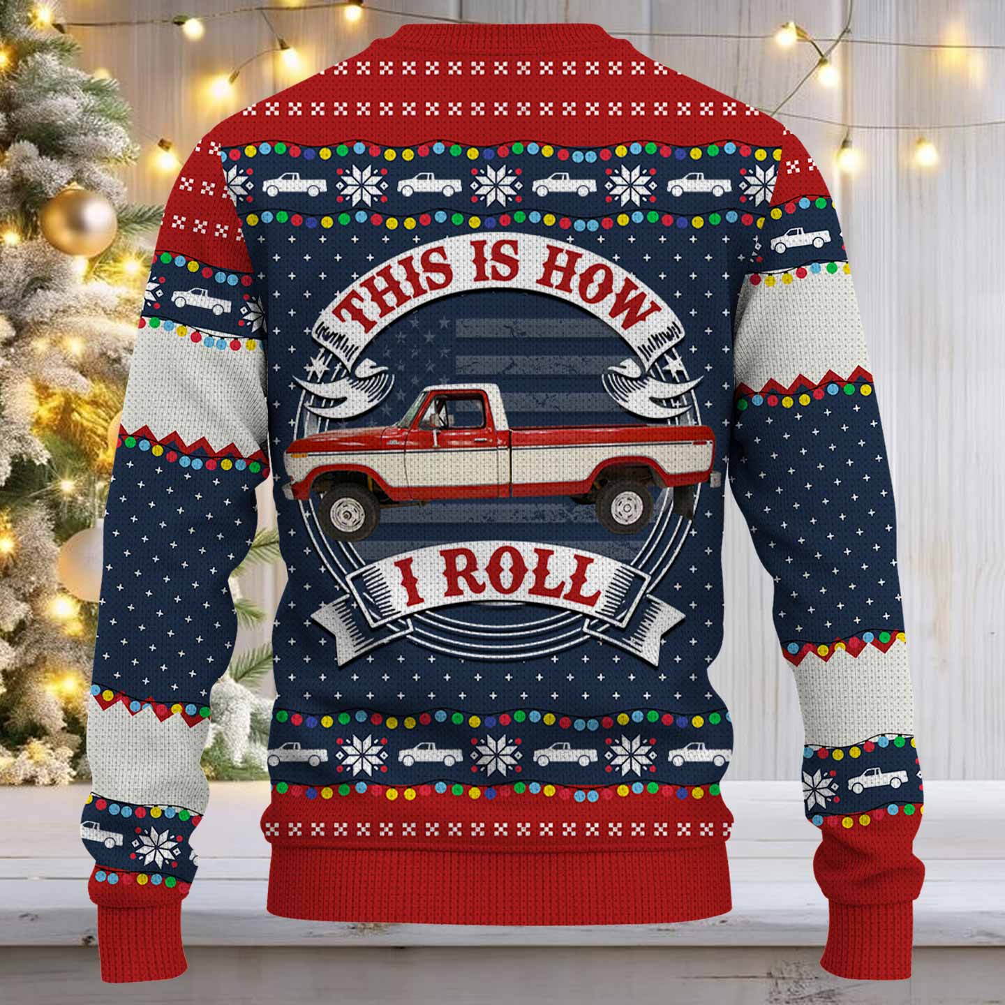 Oh What Fun It Is To Ride - This Is How I Roll - Custom Photo Car Ugly Sweater Vrs2 A2110 Nh00