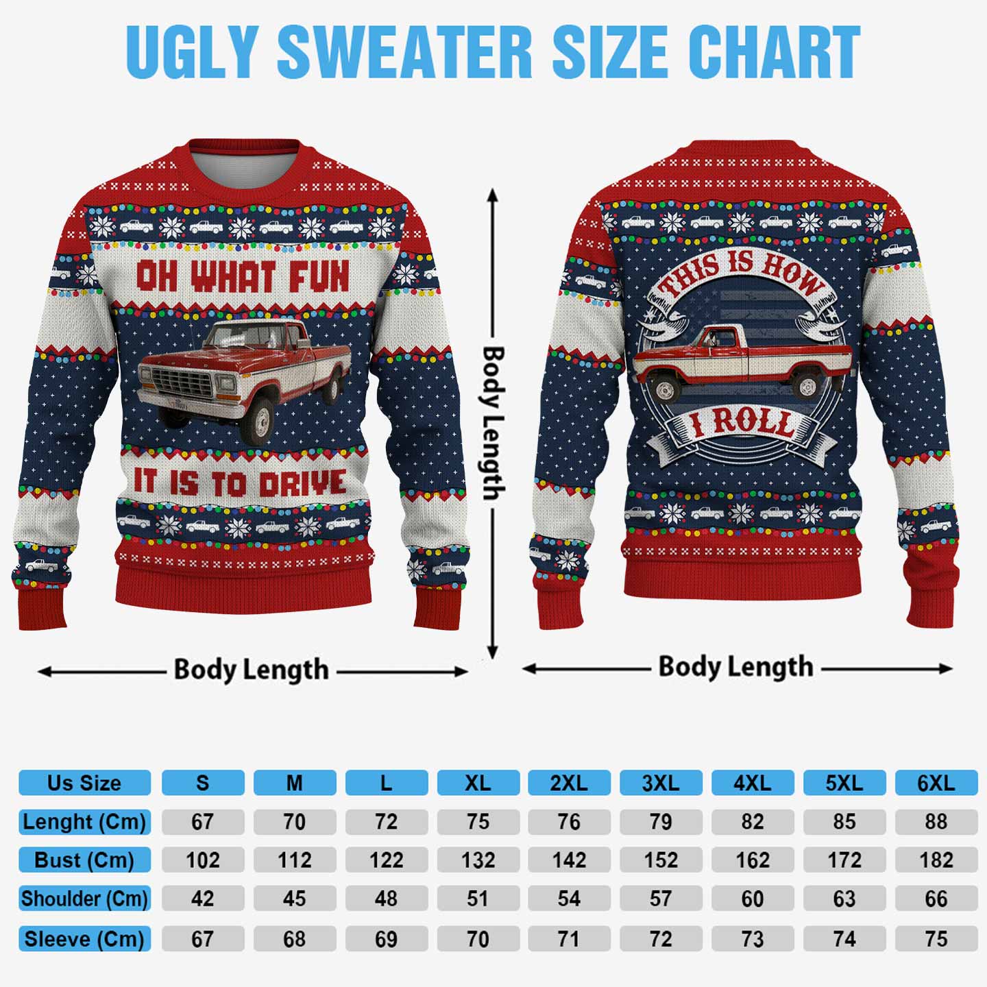 Oh What Fun It Is To Ride - This Is How I Roll - Custom Photo Car Ugly Sweater Vrs2 A2110 Nh00