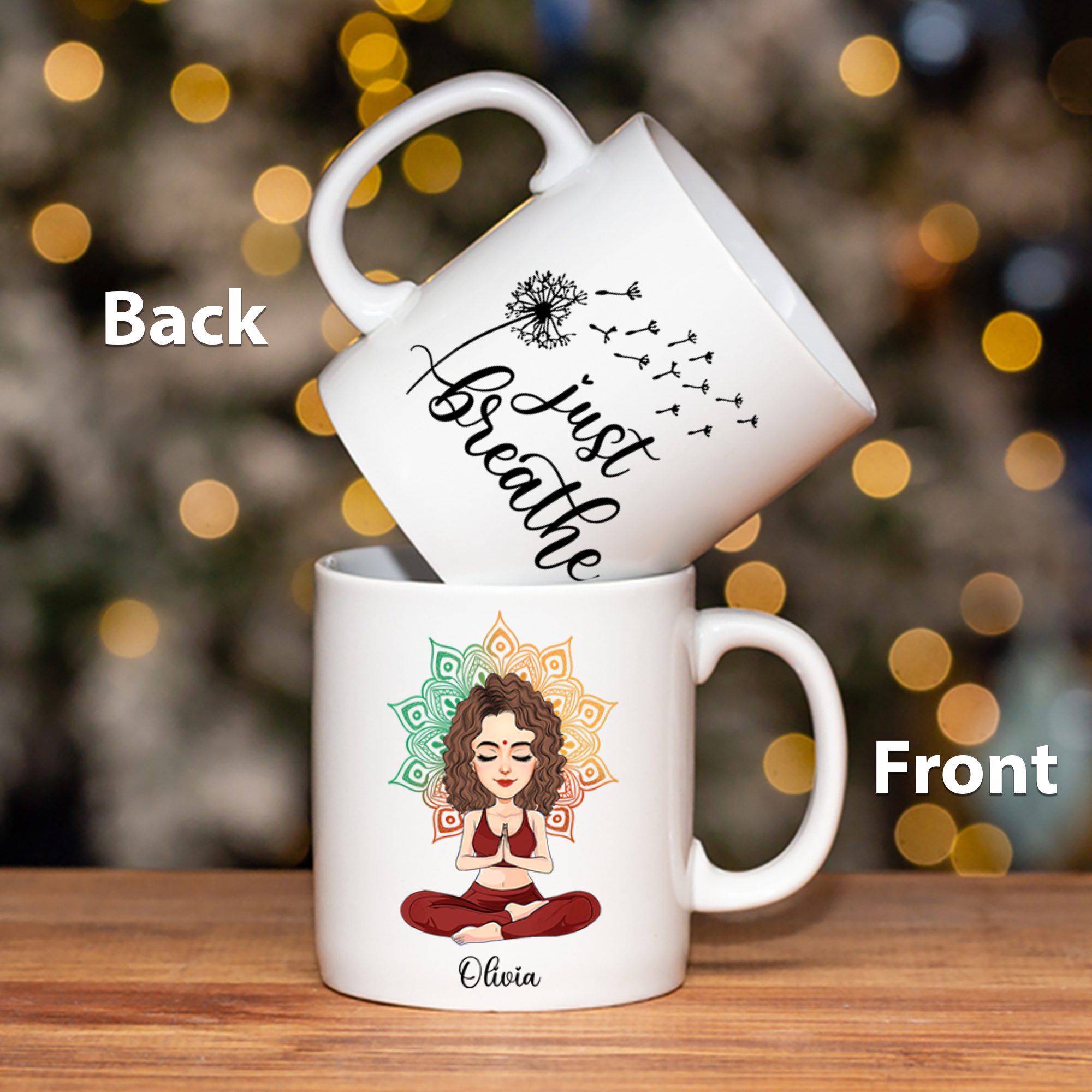 Just Breathe - Love Yourself - Be Free My Girl - Personalized Mug For Yoga Lovers NA04 Pa00