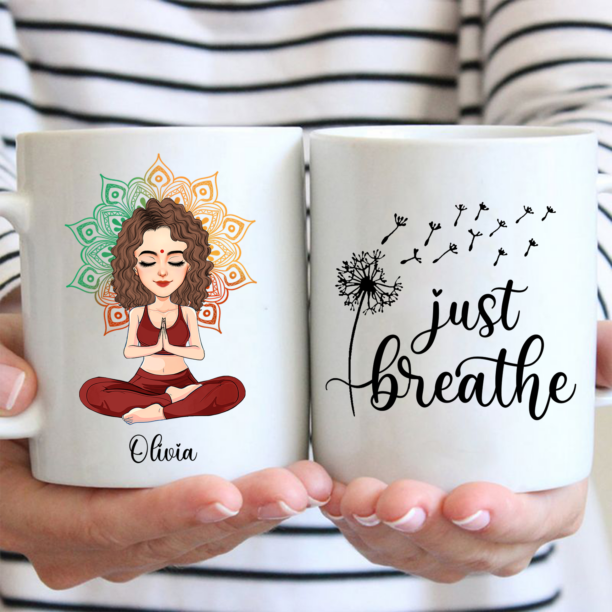 Just Breathe - Love Yourself - Be Free My Girl - Personalized Mug For Yoga Lovers NA04 Pa00