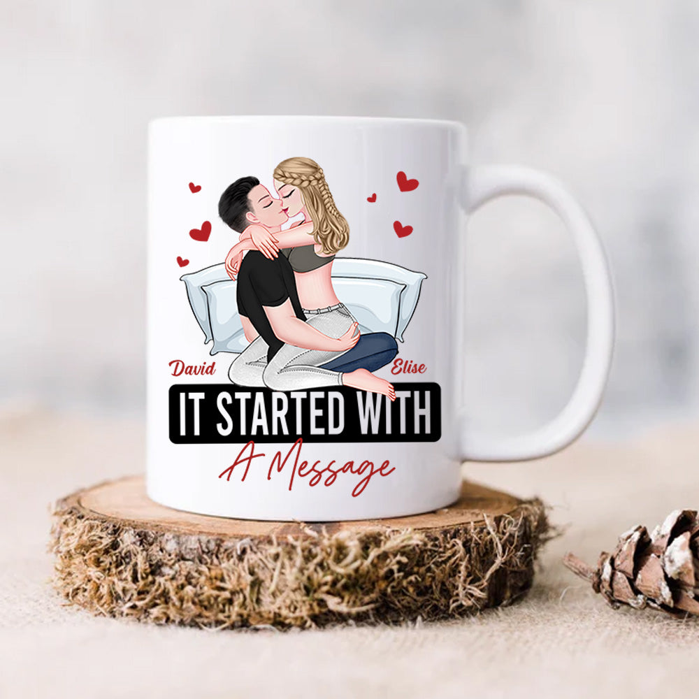 It Started With A Message Romantic Couples - Personalized Mug - Anniversary Gifts For Her, Him Nh00