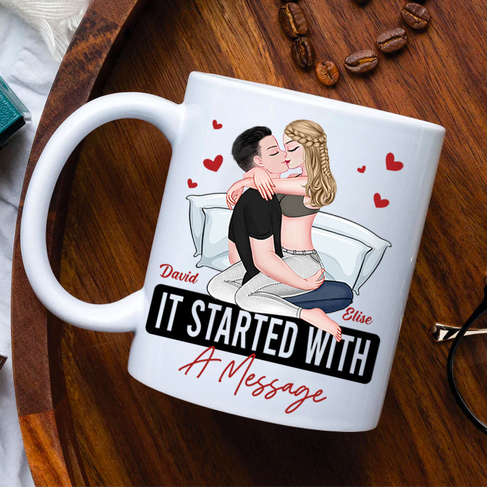 It Started With A Message Romantic Couples - Personalized Mug - Anniversary Gifts For Her, Him Nh00